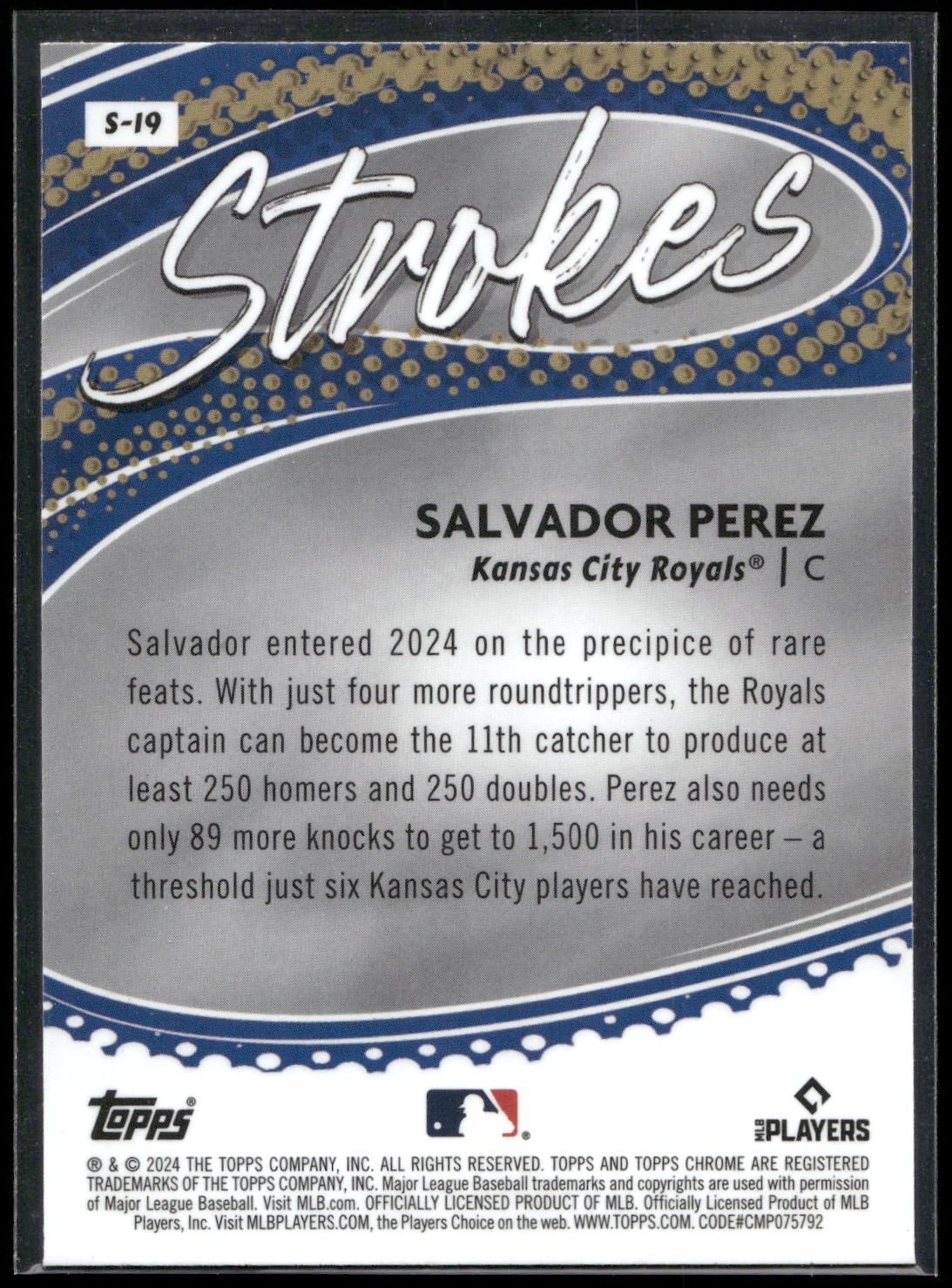2024 Topps Chrome #S-19 Salvador Perez Strokes