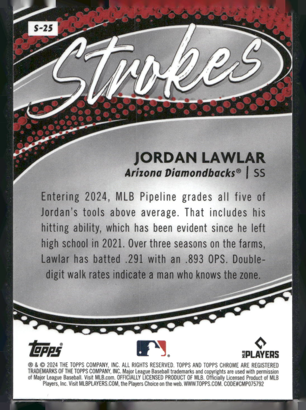 2024 Topps Chrome #S-25 Jordan Lawlar Strokes