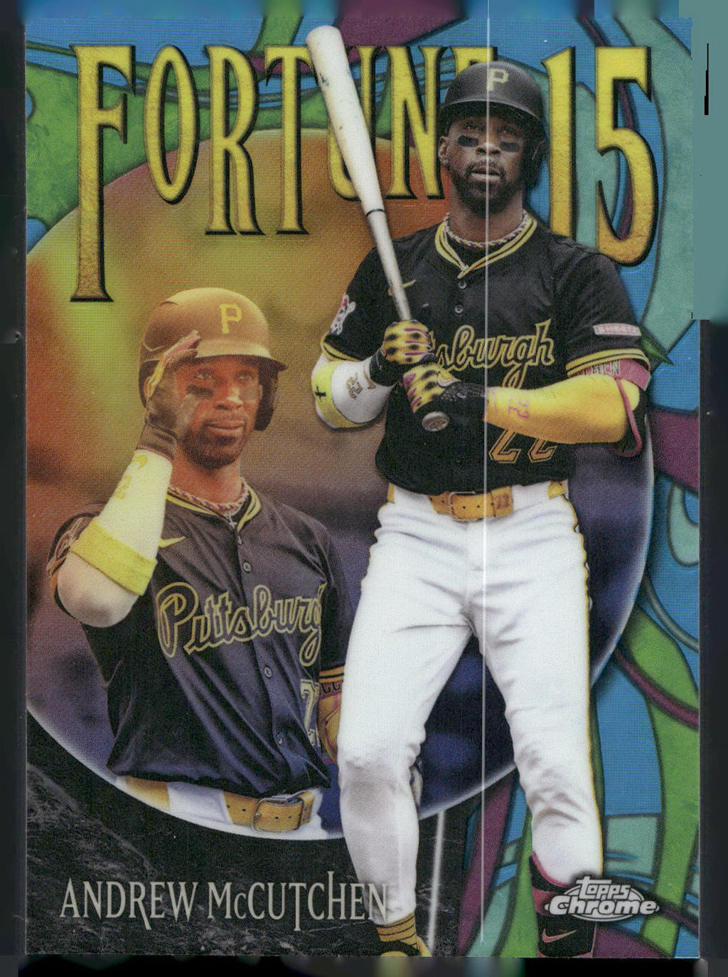 2025 Topps Chrome Update #F15-17 Andrew McCutchen Fortune 15