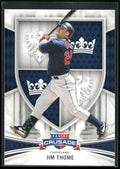 2024 Panini Crusade #22 Jim Thome