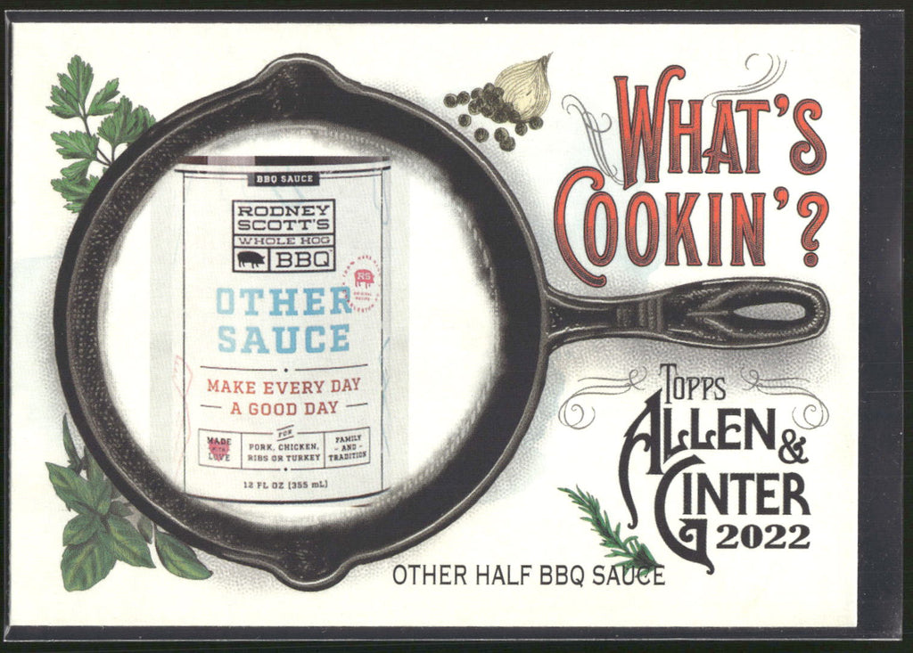 2022 Topps Allen & Ginter #WC-11 Other Half BBQ Sauce What's Cookin'?
