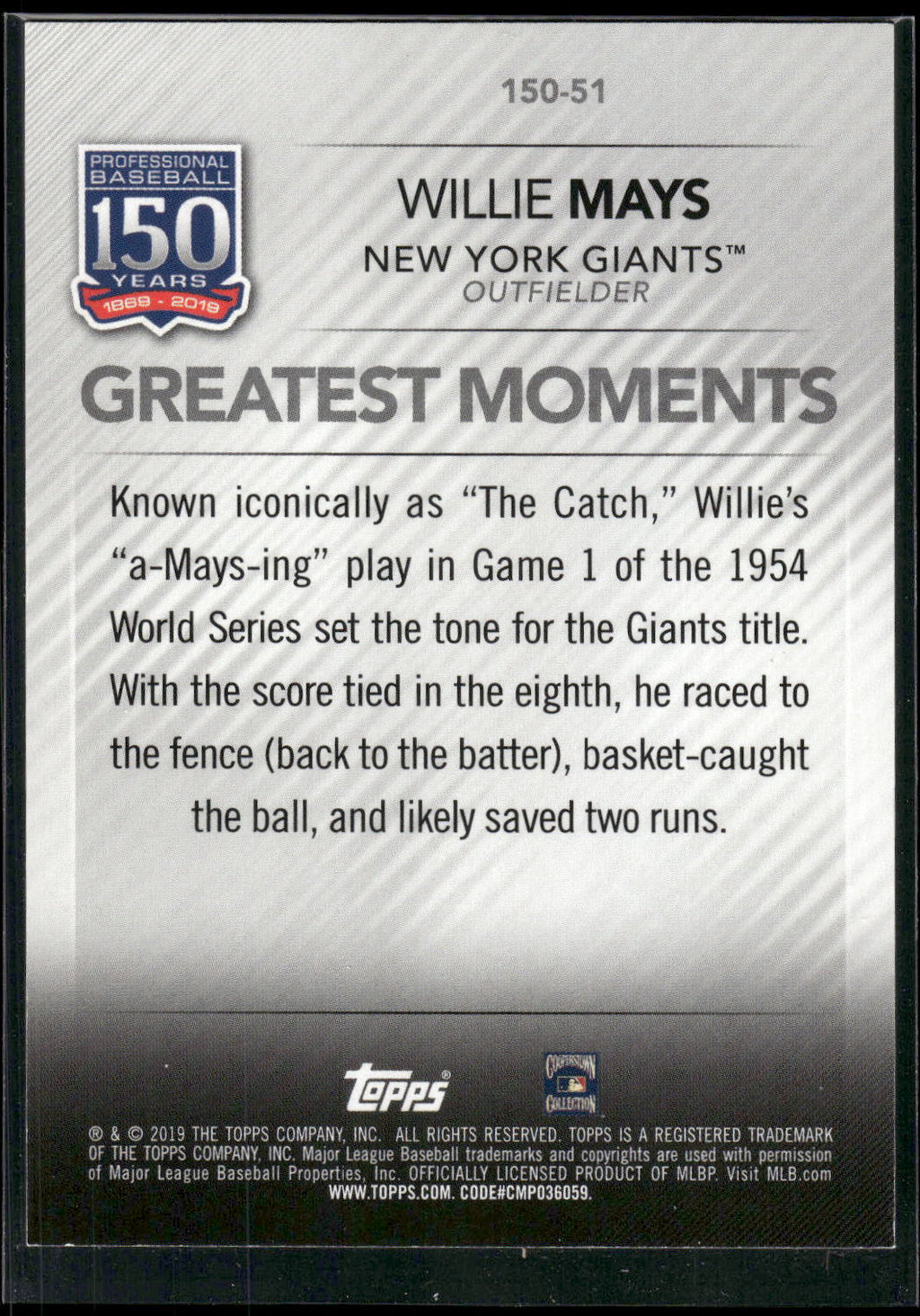 2019 Topps Update #150-51 Willie Mays 150 Years of Professional Baseball Blue