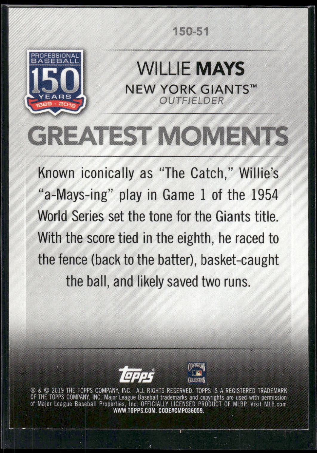 2019 Topps Update #150-51 Willie Mays 150 Years of Professional Baseball Blue