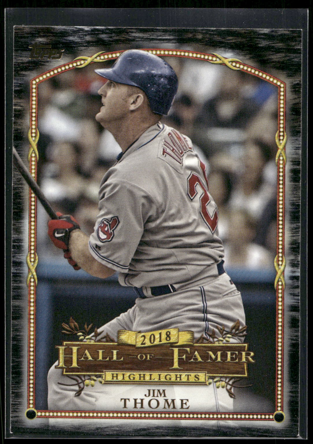 2018 Topps Update #HFH-13 Jim Thome Hall of Famer Highlights Black