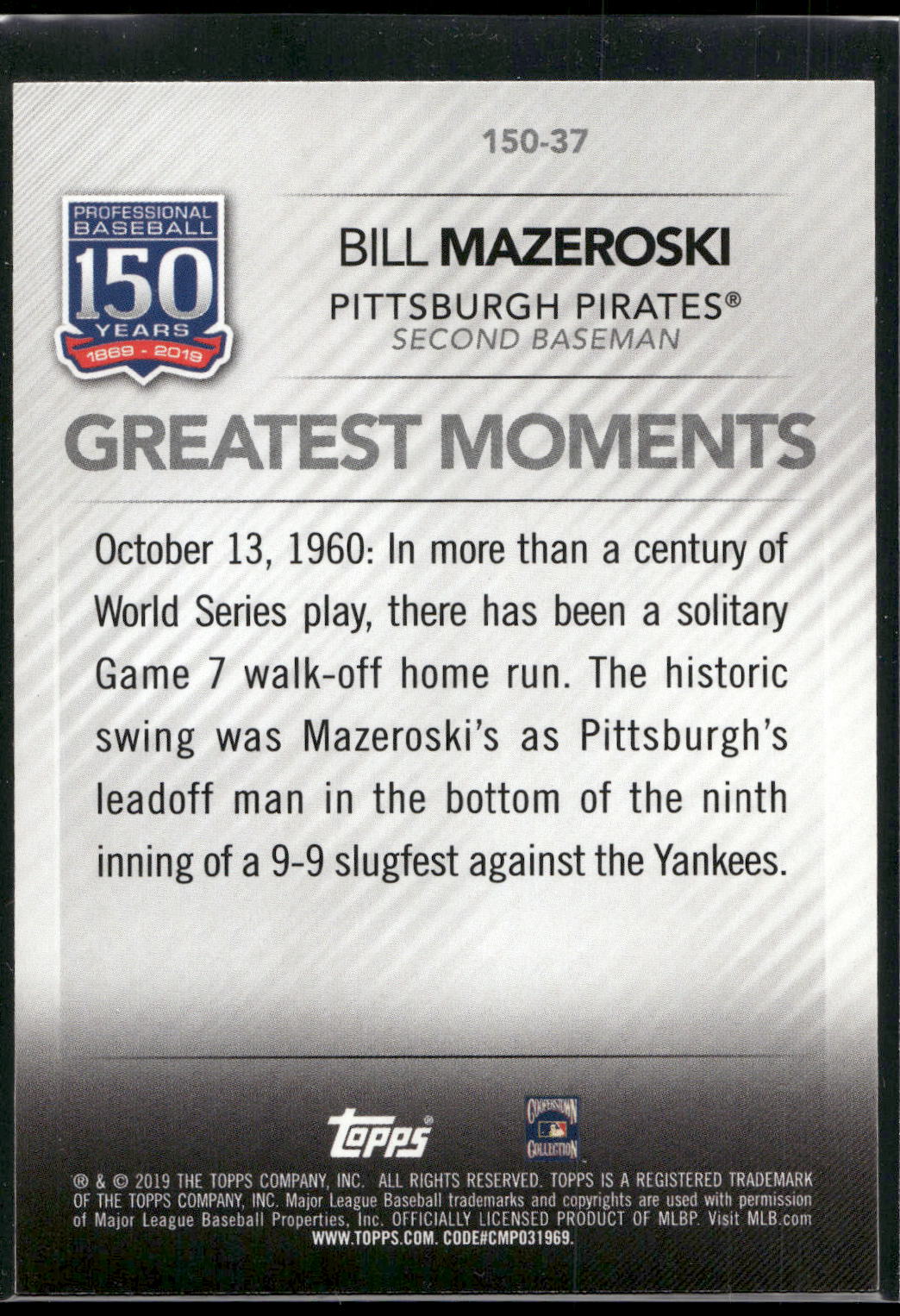 2019 Topps #150-37 Bill Mazeroski 150 Years of Professional Baseball