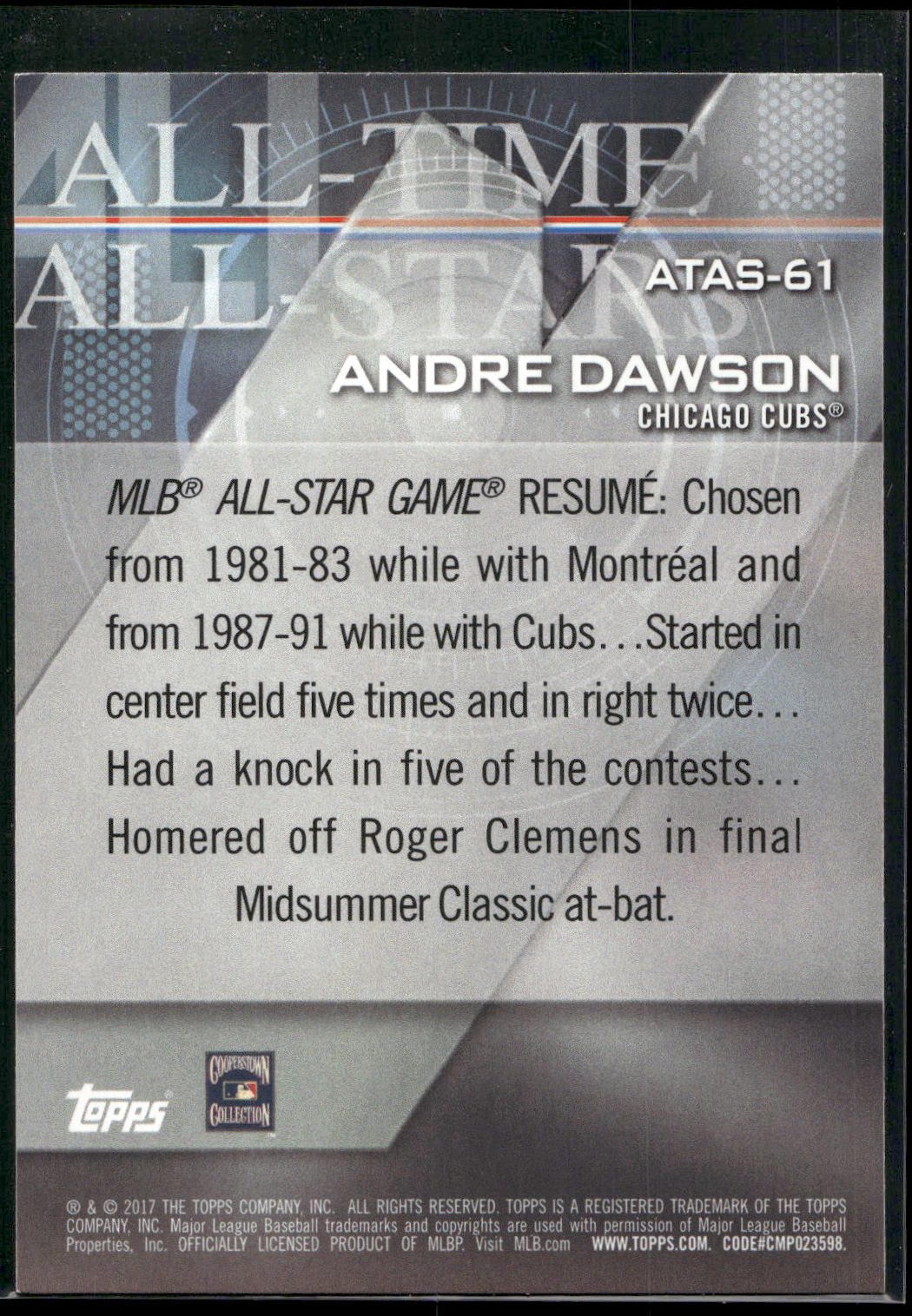 2017 Topps #ATAS-61 Andre Dawson All-Time All-Stars