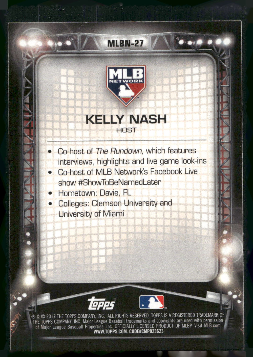 2017 Topps #MLBN-27 Kelly Nash MLB Network