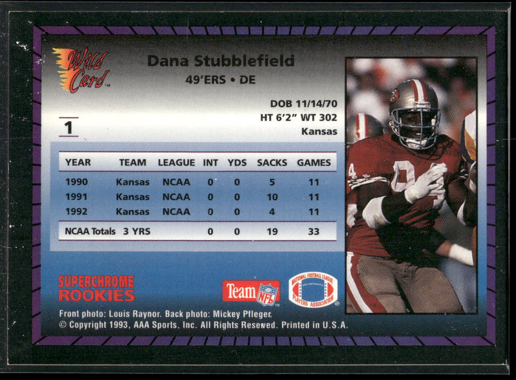 1993 Wild Card #1 Dana Stubblefield Superchrome Rookies