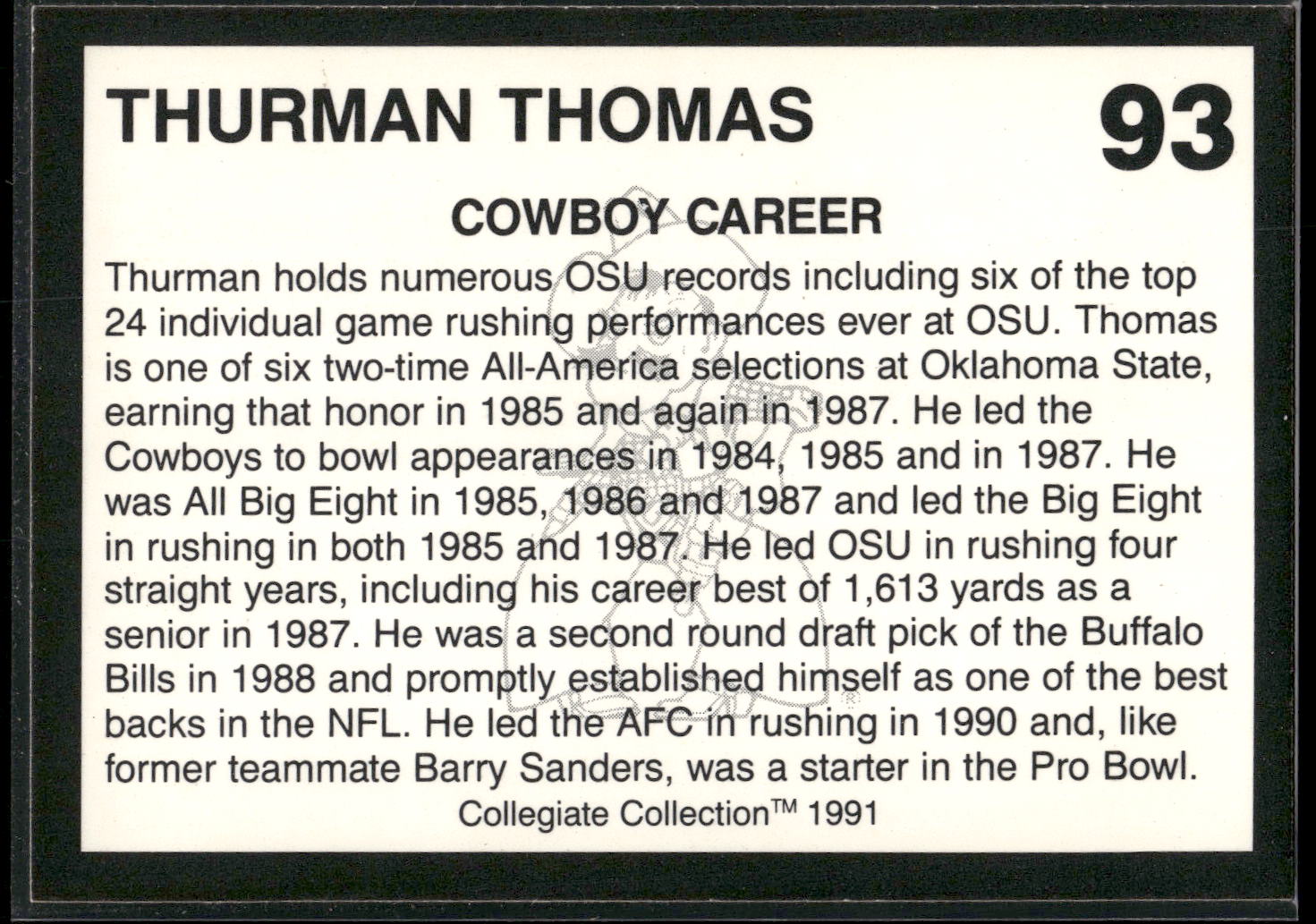 1991 Collegiate Collection Oklahoma State Cowboys #93 Thurman Thomas