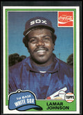 1981 Topps Coca-Cola Chicago White Sox #6 Lamar Johnson