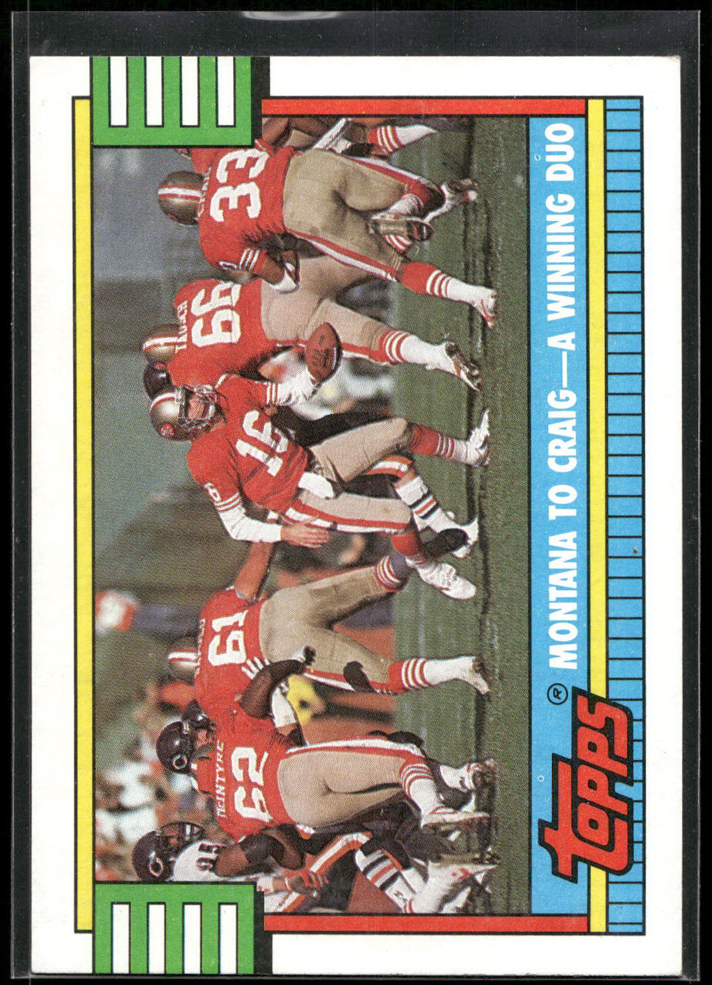 1990 Topps #515 Montana To Craig - A Winning Duo
