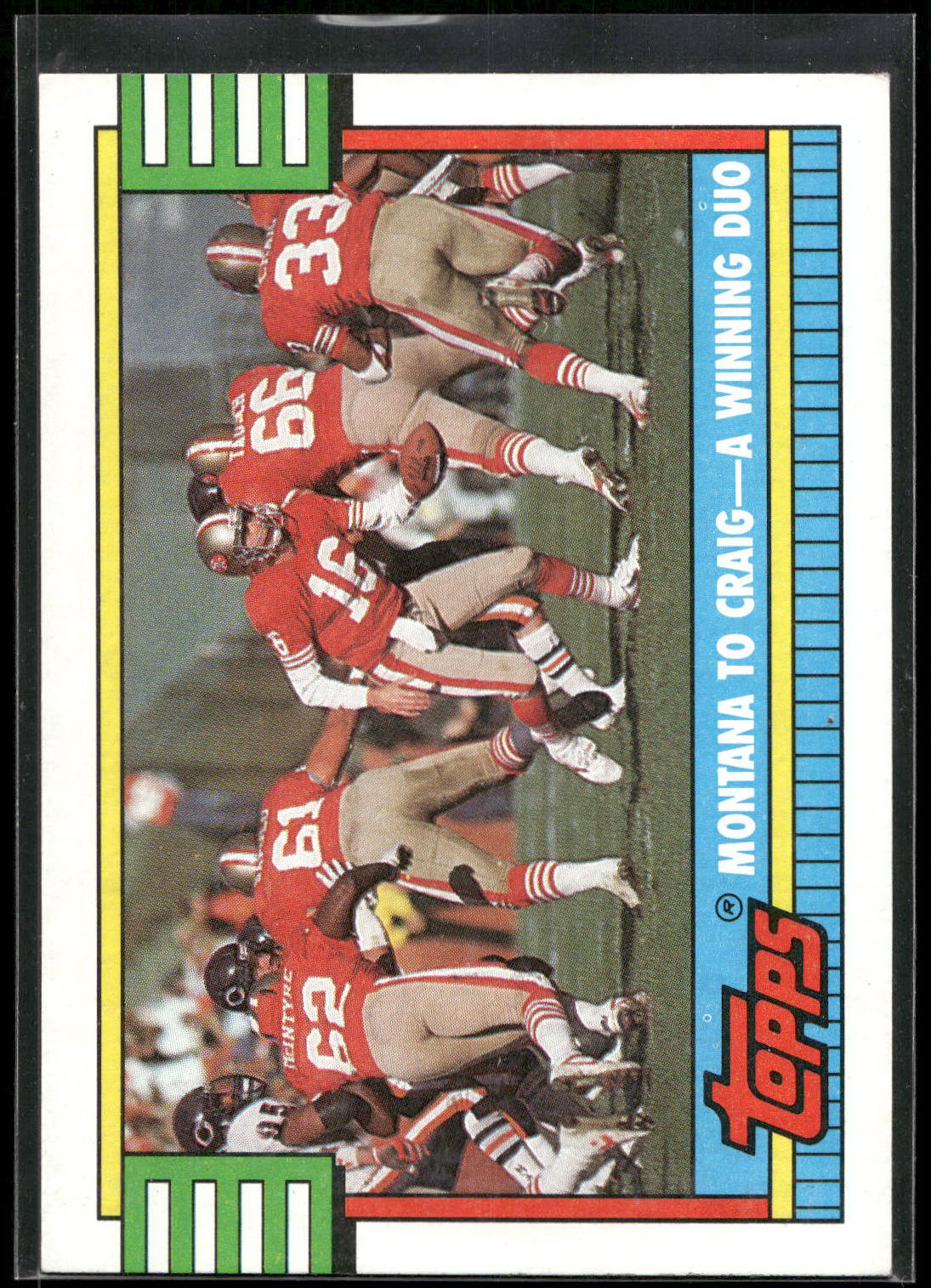 1990 Topps #515 Montana To Craig - A Winning Duo