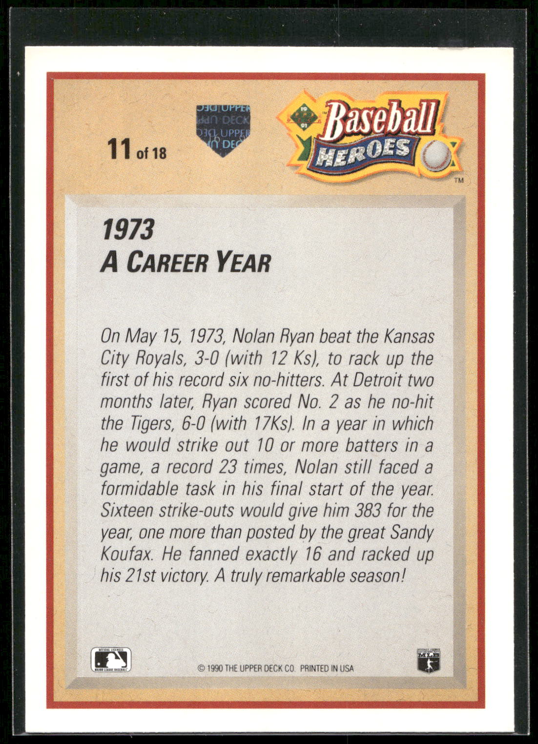 1991 Upper Deck #11 Nolan Ryan Baseball Heroes: Nolan Ryan