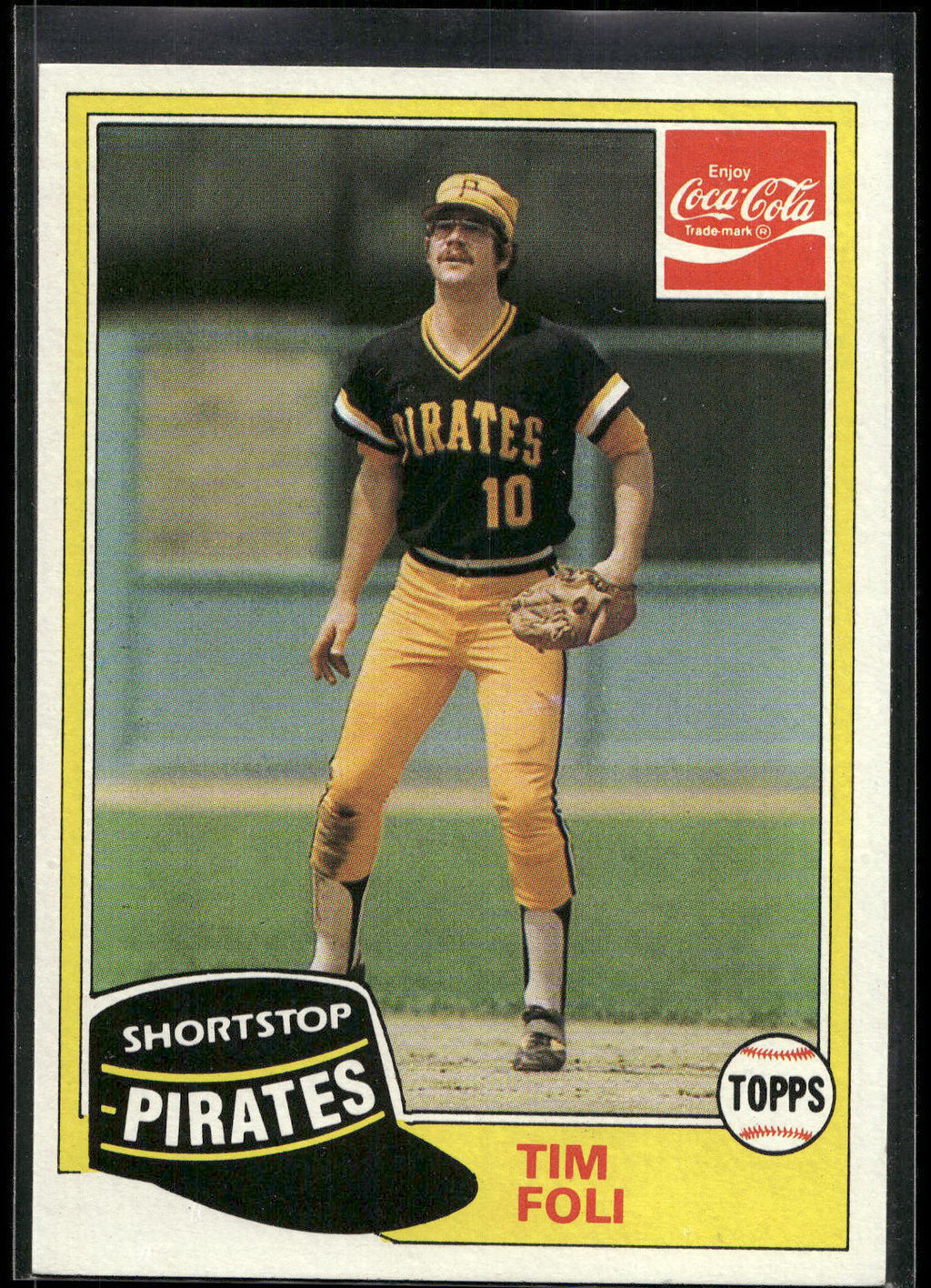 1981 Topps Coca-Cola Pittsburgh Pirates #4 Tim Foli