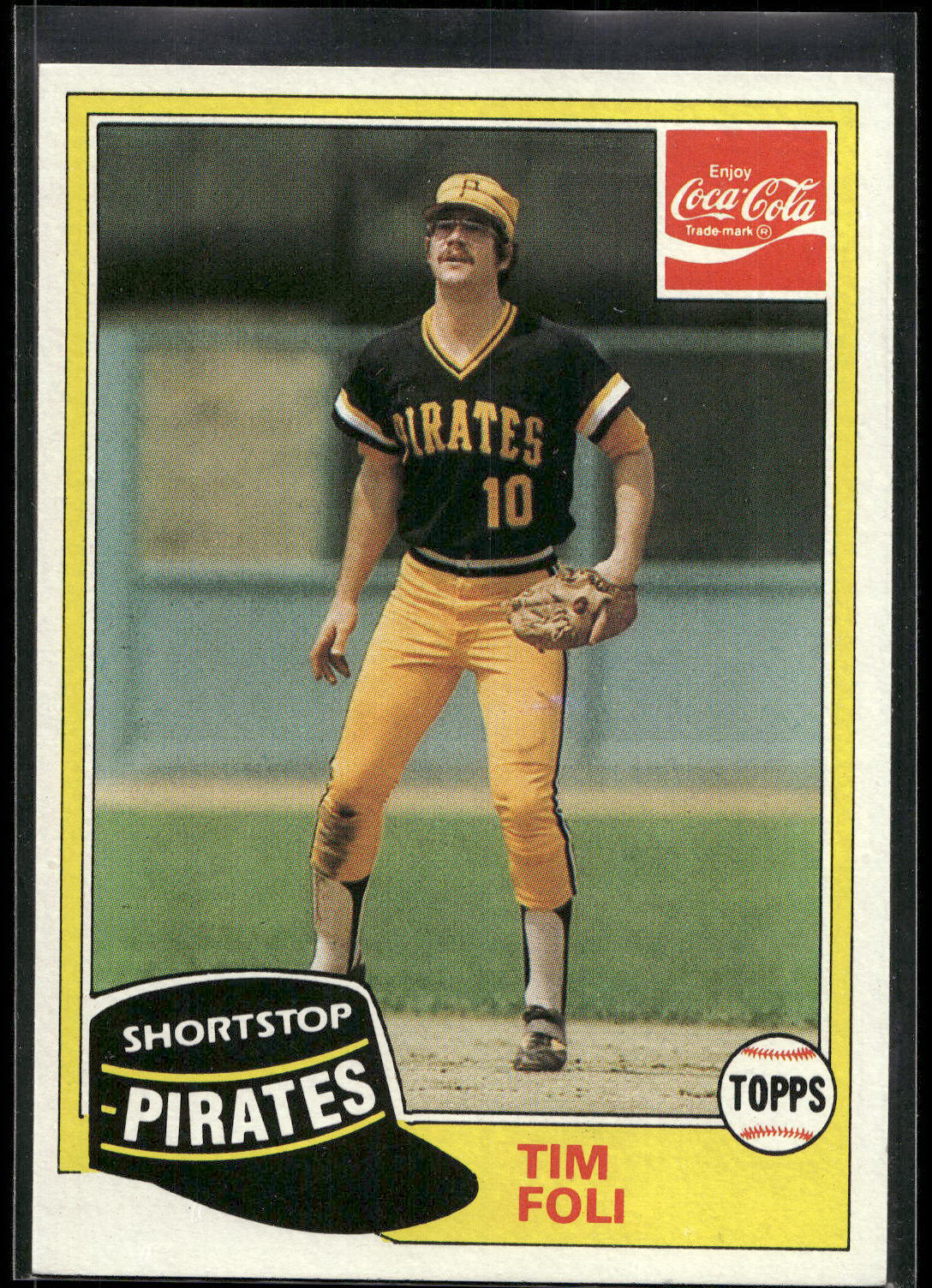 1981 Topps Coca-Cola Pittsburgh Pirates #4 Tim Foli