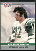 1990 Pro Set #3 Joe Namath Super Bowl MVP Collectibles