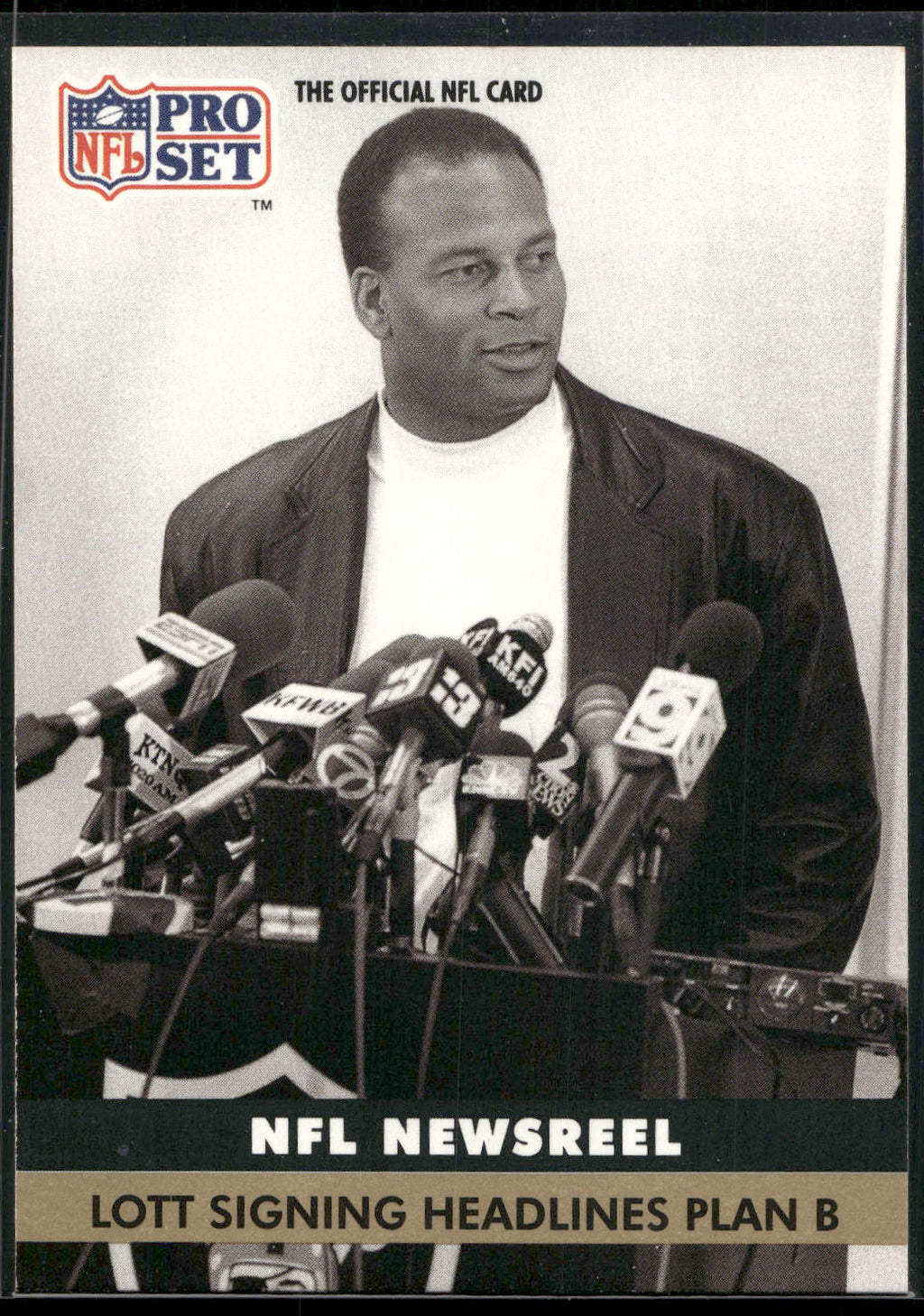 1991 Pro Set #348 Lott Signing Headlines Plan B