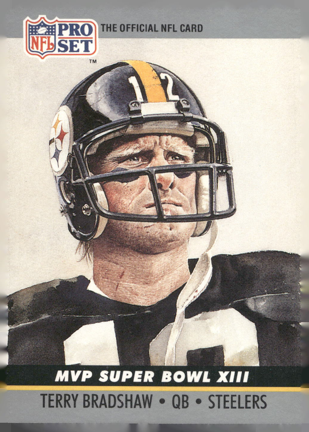 1990 Pro Set #13 Terry Bradshaw Super Bowl MVP Collectibles