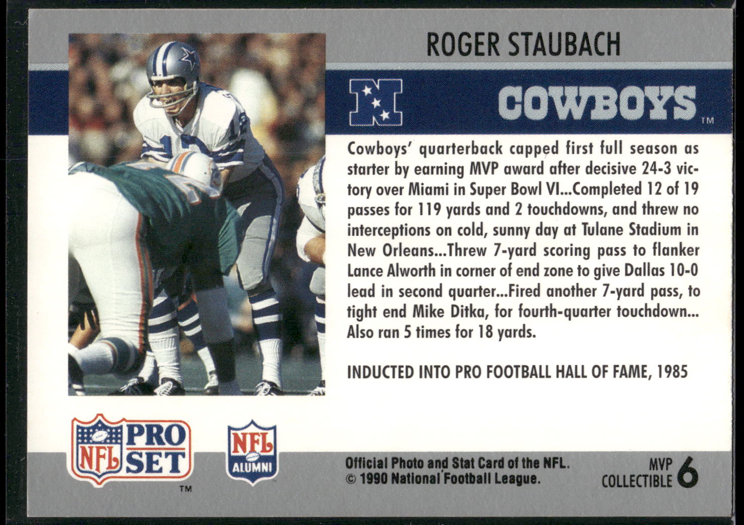 1990 Pro Set #6 Roger Staubach Super Bowl MVP Collectibles