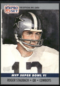 1990 Pro Set #6 Roger Staubach Super Bowl MVP Collectibles