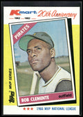 1982 Topps Kmart 20th Anniversary AL & NL MVP's #10 Bob Clemente