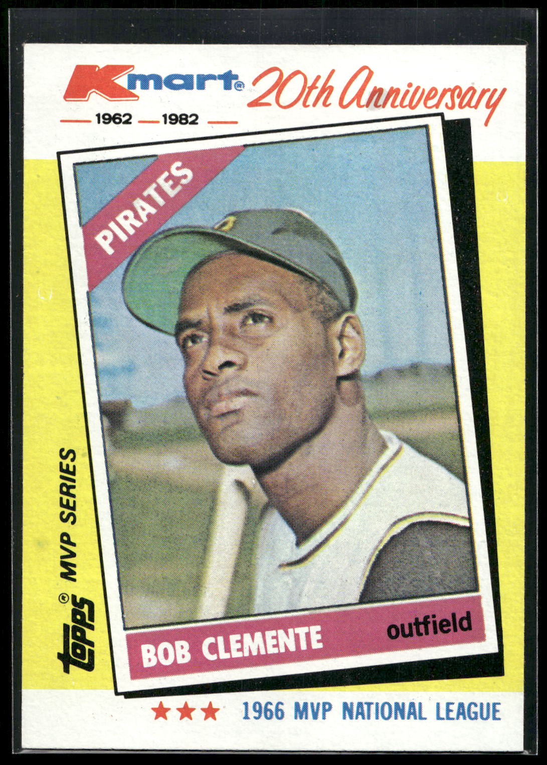 1982 Topps Kmart 20th Anniversary AL & NL MVP's #10 Bob Clemente