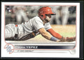 2022 Topps #506 Juan Yepez