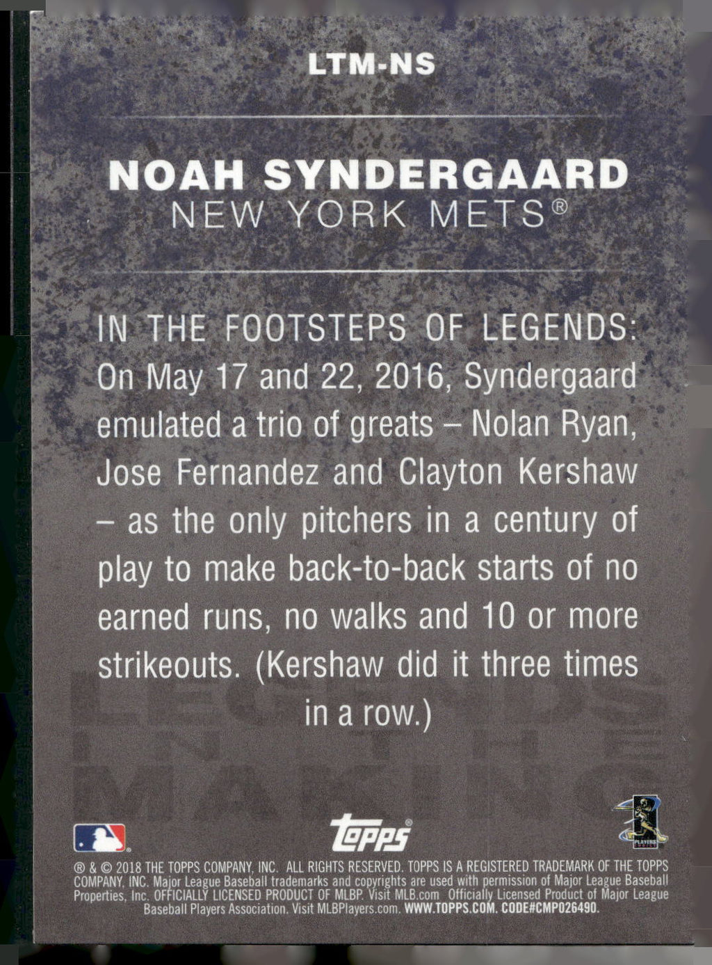 2018 Topps #LTM-NS Noah Syndergaard Legends in the Making (Series 1)