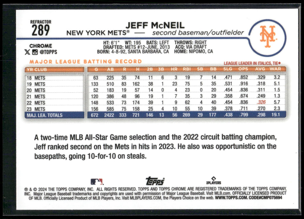2024 Topps Chrome #289 Jeff McNeil Refractors