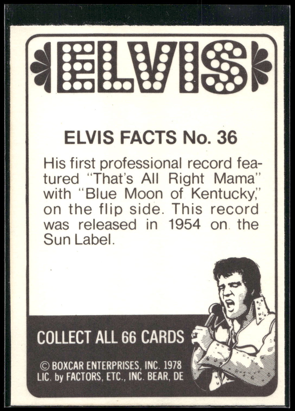 1978 Donruss Elvis Presley #36 His first professional record feature