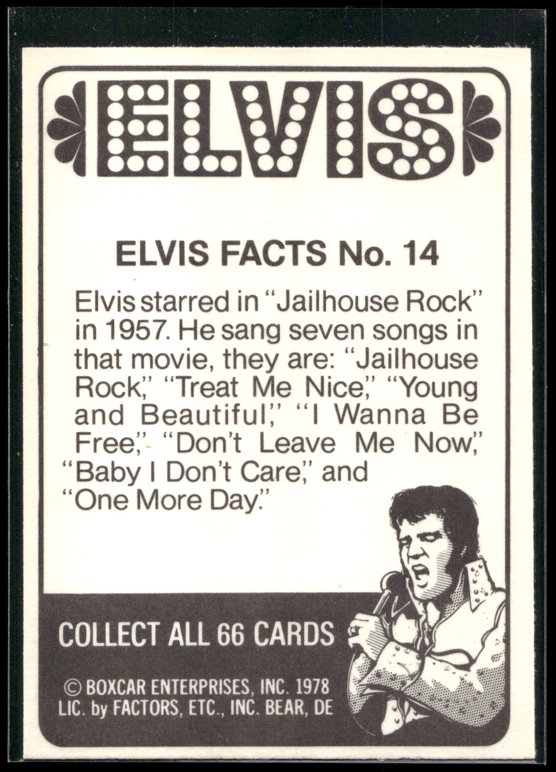 1978 Donruss Elvis Presley #14 Elvis starred in "Jailhouse Rock"...