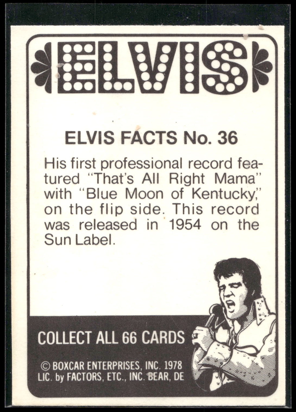 1978 Donruss Elvis Presley #36 His first professional record feature