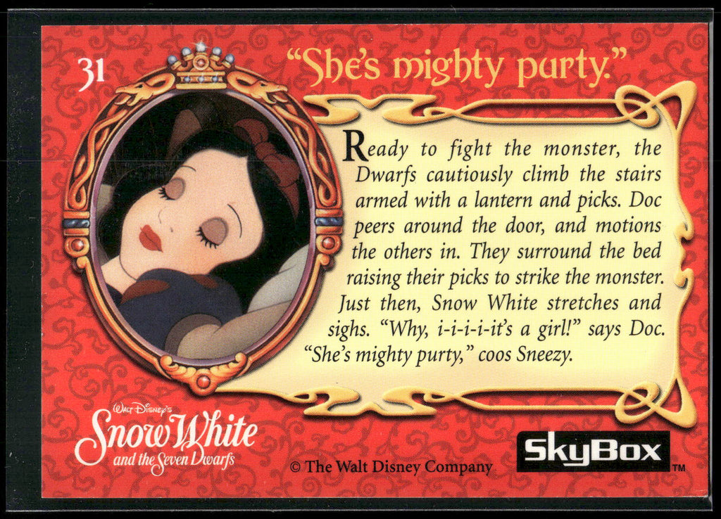 1993 SkyBox Snow White and the Seven Dwarfs #31 "She's mighty purty."