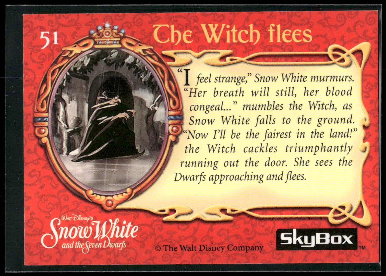 1993 SkyBox Snow White and the Seven Dwarfs #51 The Witch flees