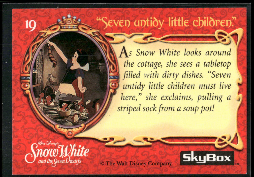 1993 SkyBox Snow White and the Seven Dwarfs #19 "Seven untidy little children."
