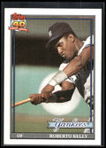 1991 Topps #11 Roberto Kelly