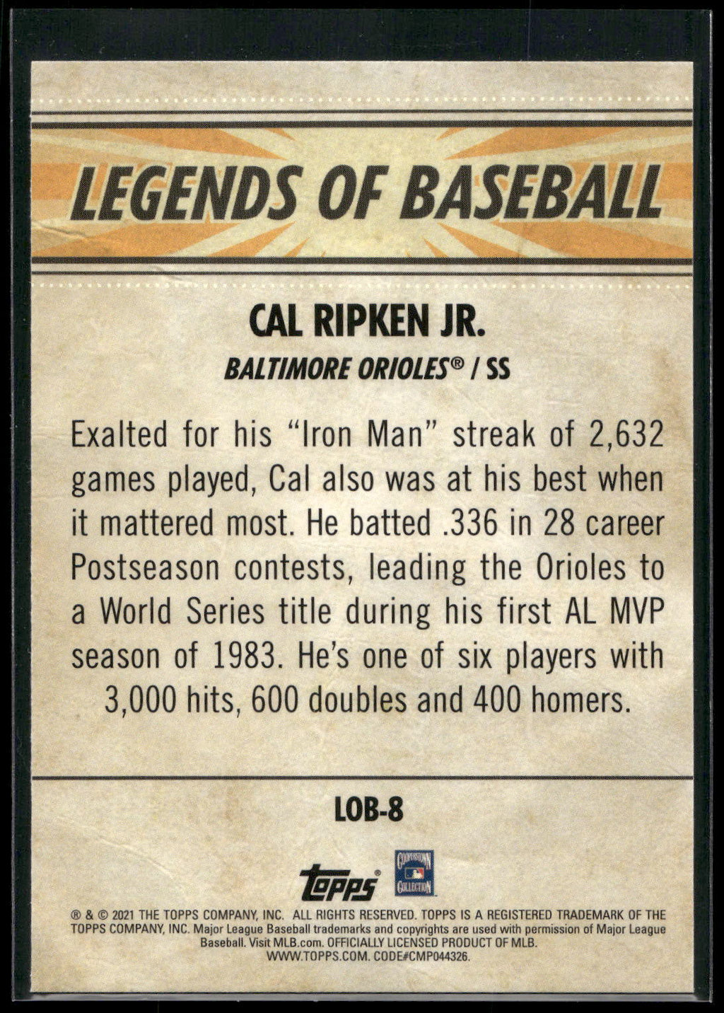 2021 Topps Opening Day #LOB-8 Cal Ripken Jr. Legends of Baseball