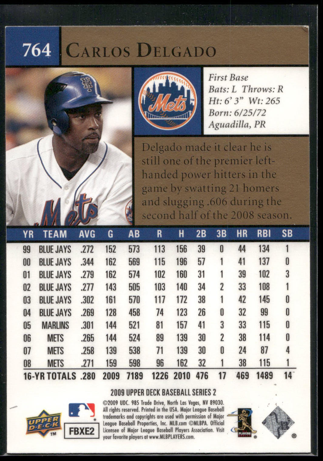 2009 Upper Deck #764 Carlos Delgado