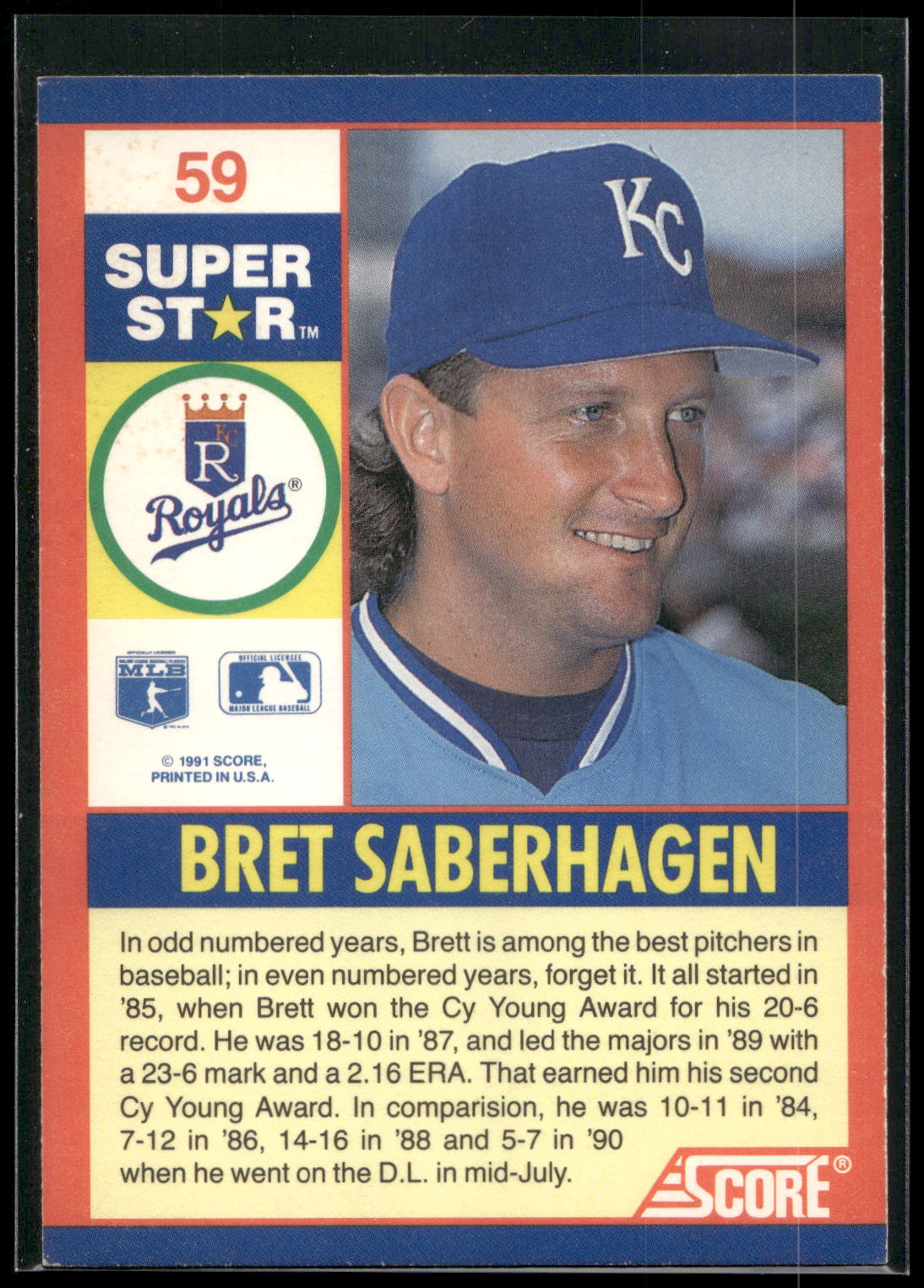 1991 Score 100 Superstars #59 Bret Saberhagen