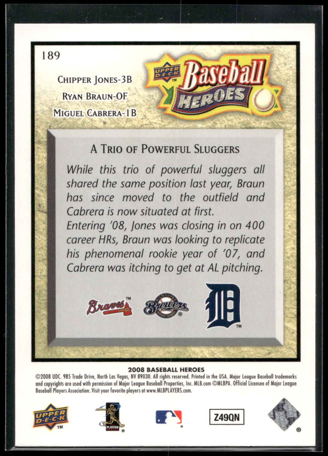 2008 Upper Deck Baseball Heroes #189 Chipper Jones / Ryan Braun / Miguel Cabrera