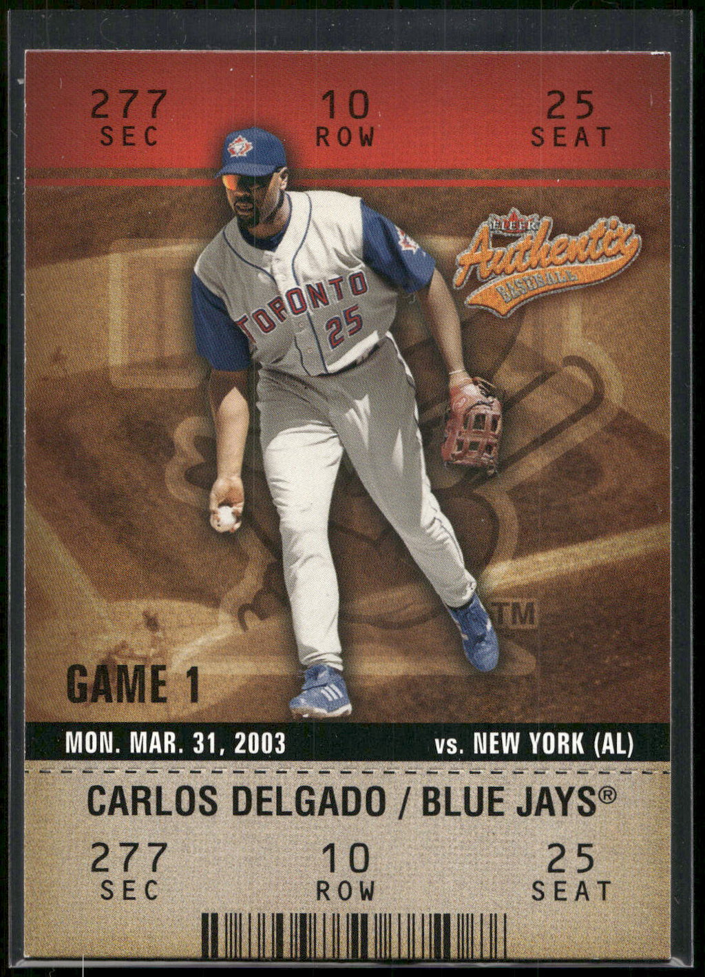 2003 Fleer Authentix #55 Carlos Delgado