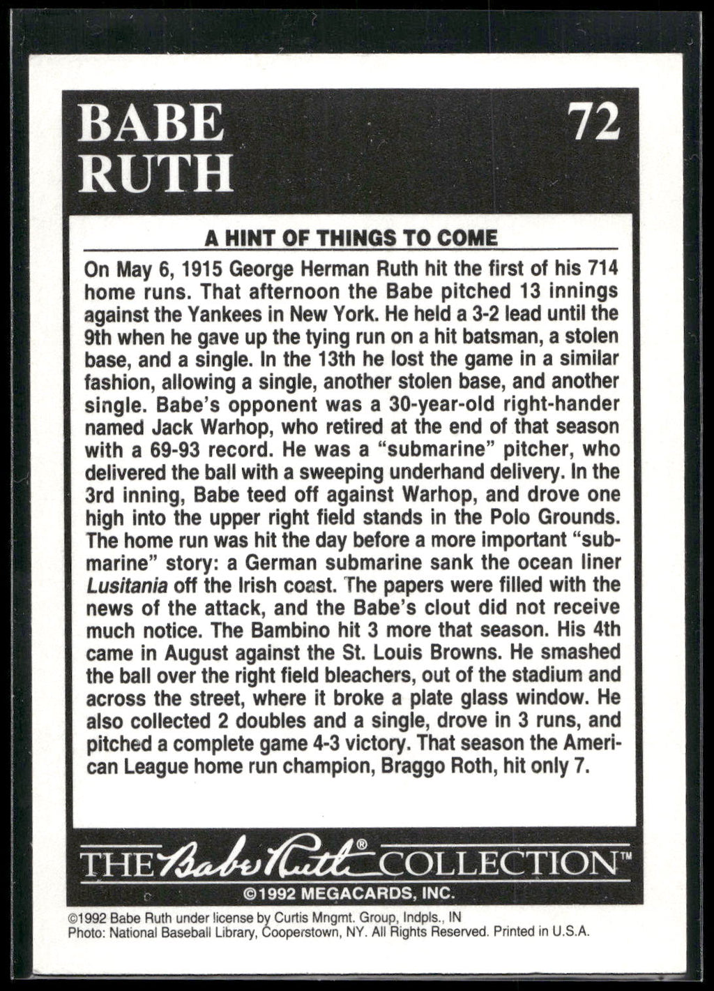 1992 Megacards Babe Ruth #72 First Major League Home Run: May 6