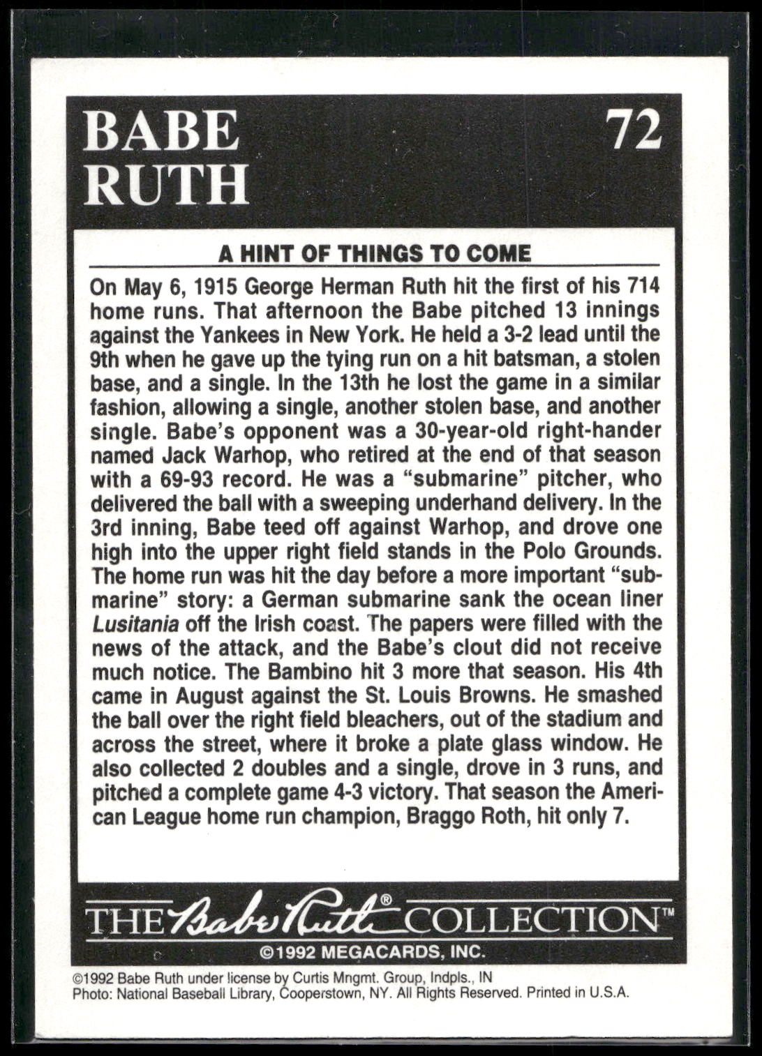 1992 Megacards Babe Ruth #72 First Major League Home Run: May 6