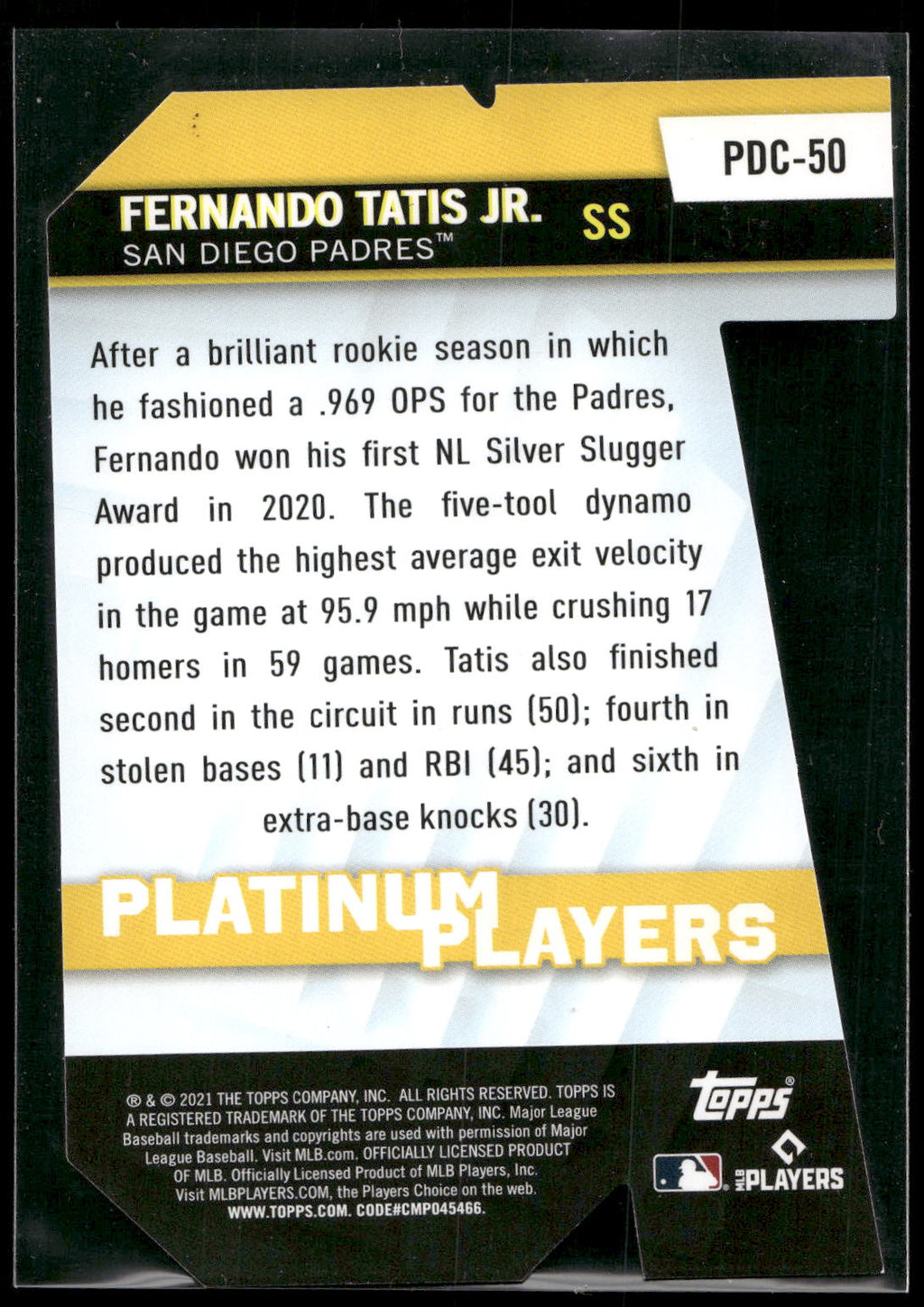 2021 Topps #PDC-50 Fernando Tatis Jr. Platinum Players Die Cut