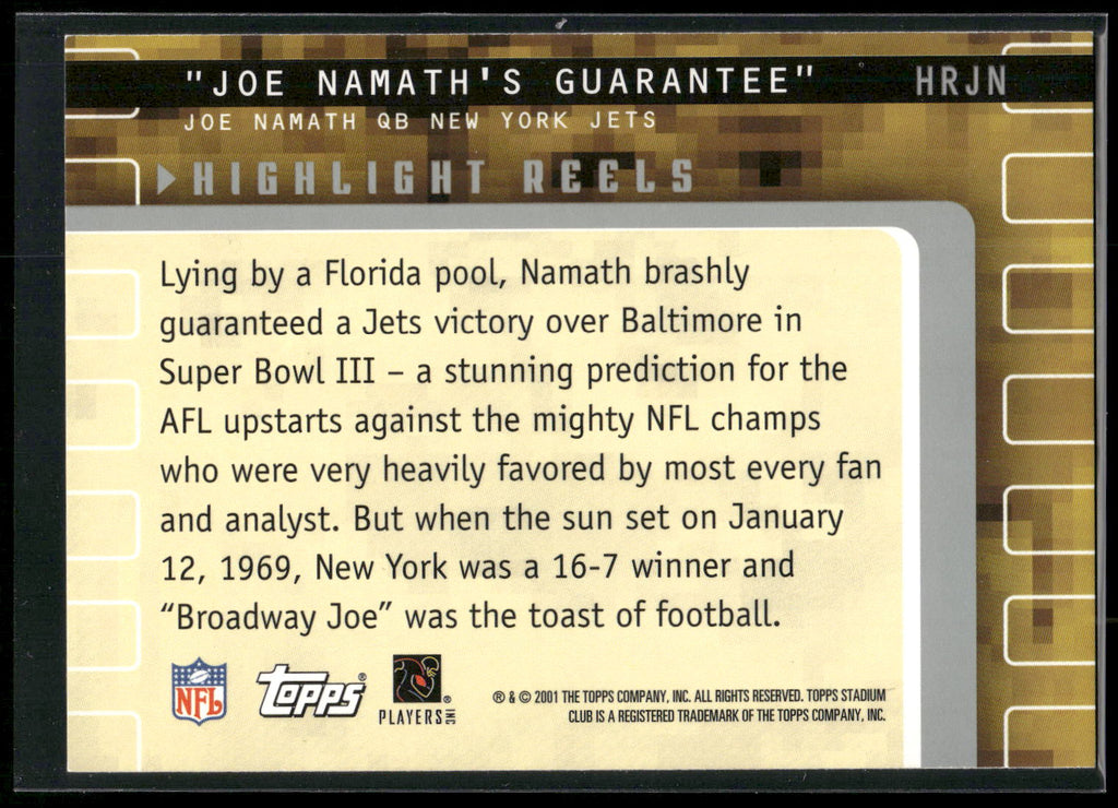 2001 Stadium Club #HRJN Joe Namath Highlight Reels