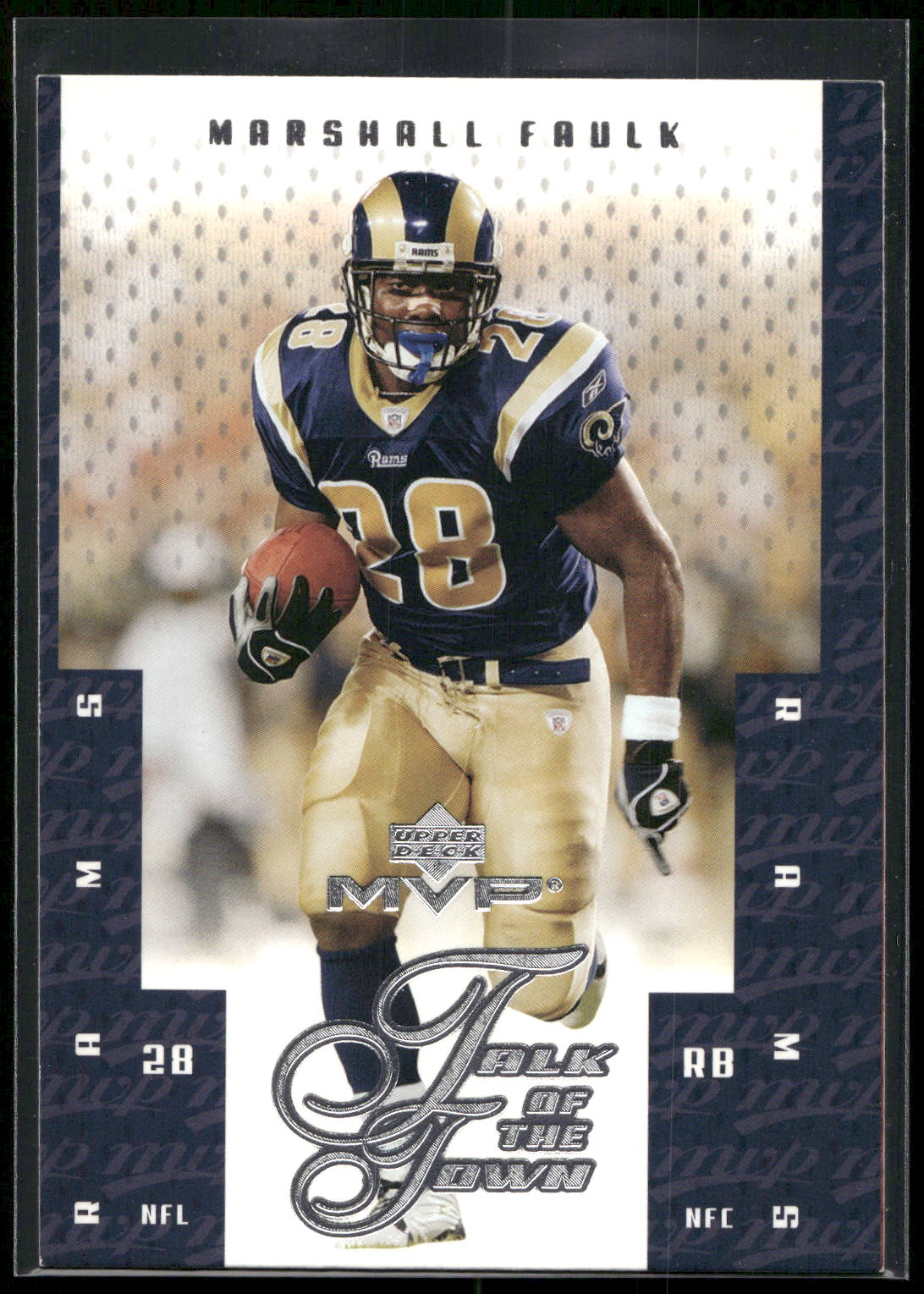 2003 Upper Deck MVP #TT-41 Marshall Faulk Talk of the Town