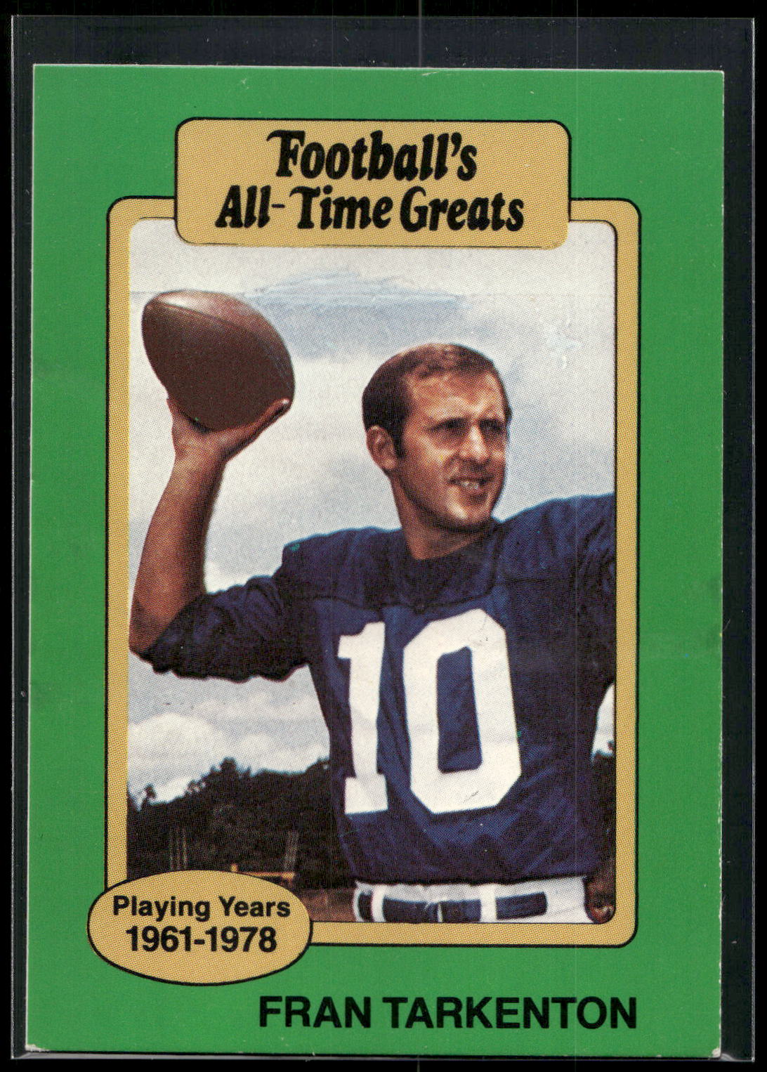 1987 Hygrade Football's All-Time Greats #NNO Fran Tarkenton