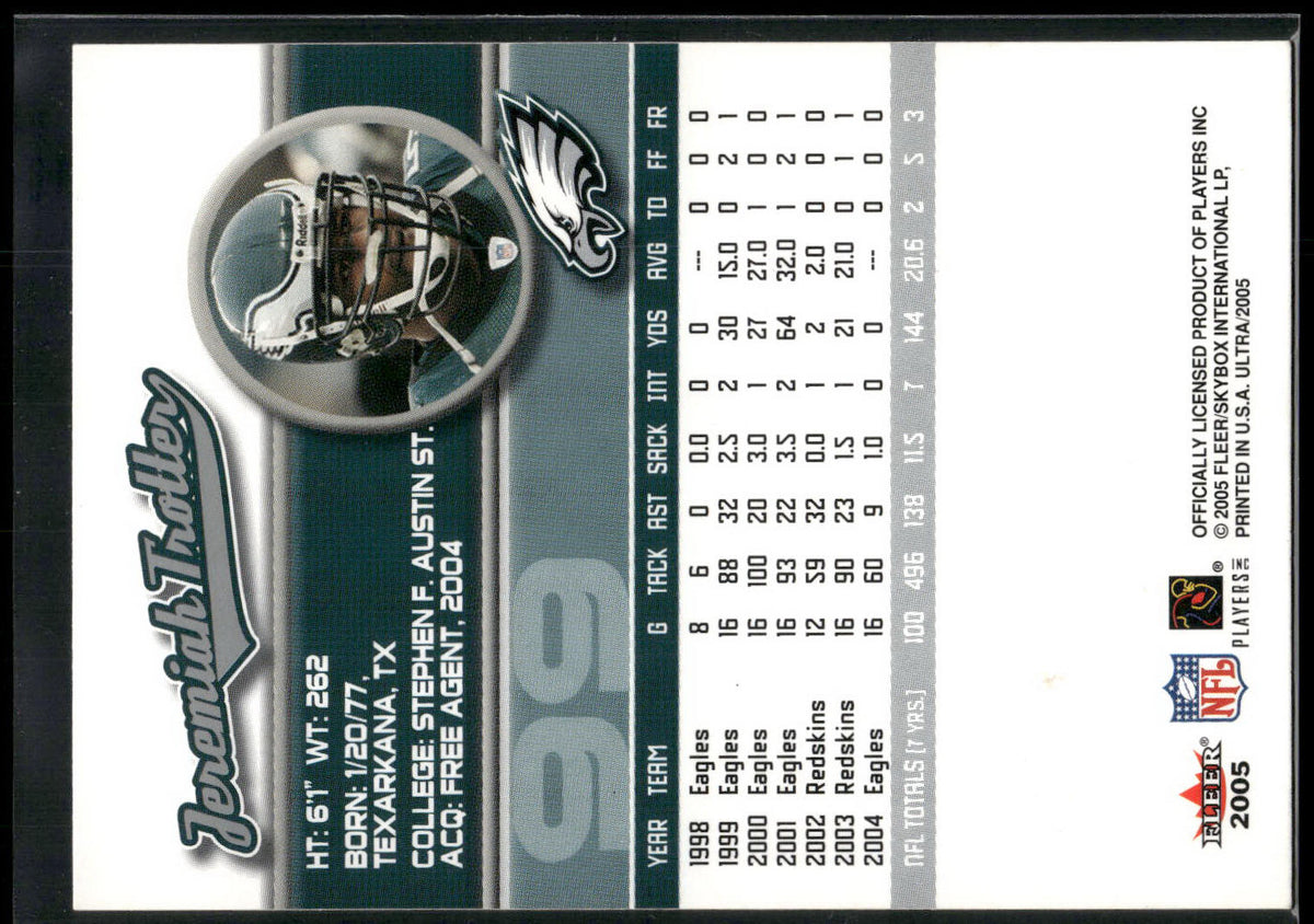 2005 Ultra #99 Jeremiah Trotter
