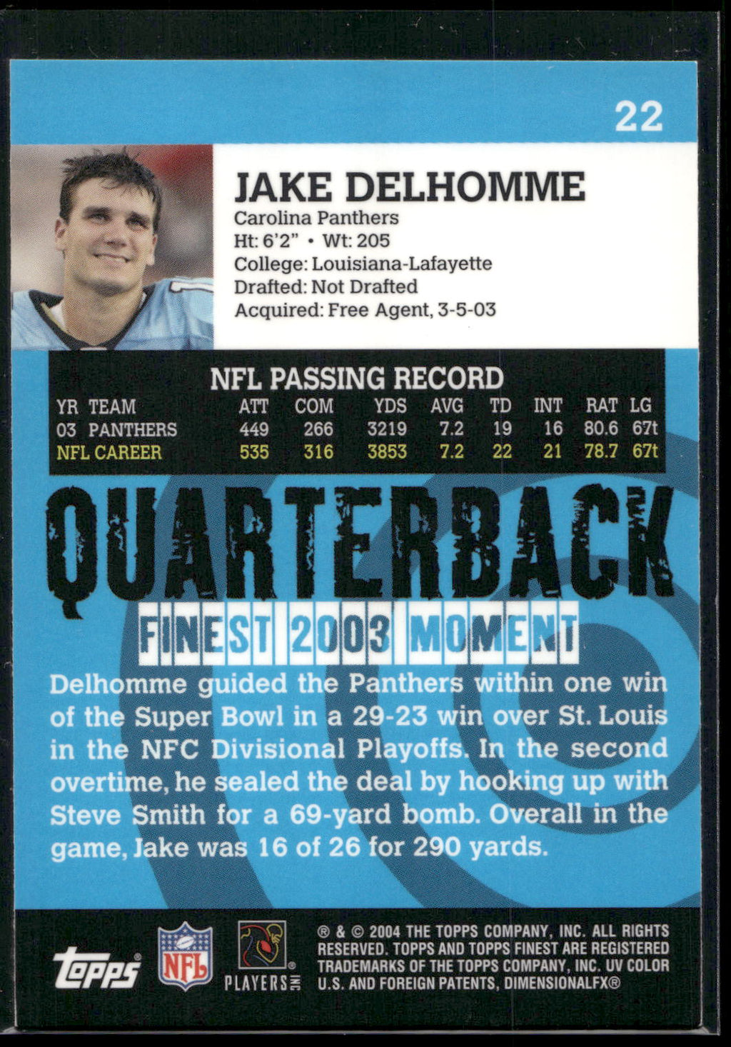 2004 Finest #22 Jake Delhomme