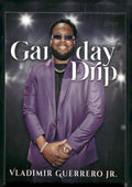 2025 Topps #GD-10 Vladimir Guerrero Jr. Gameday Drip